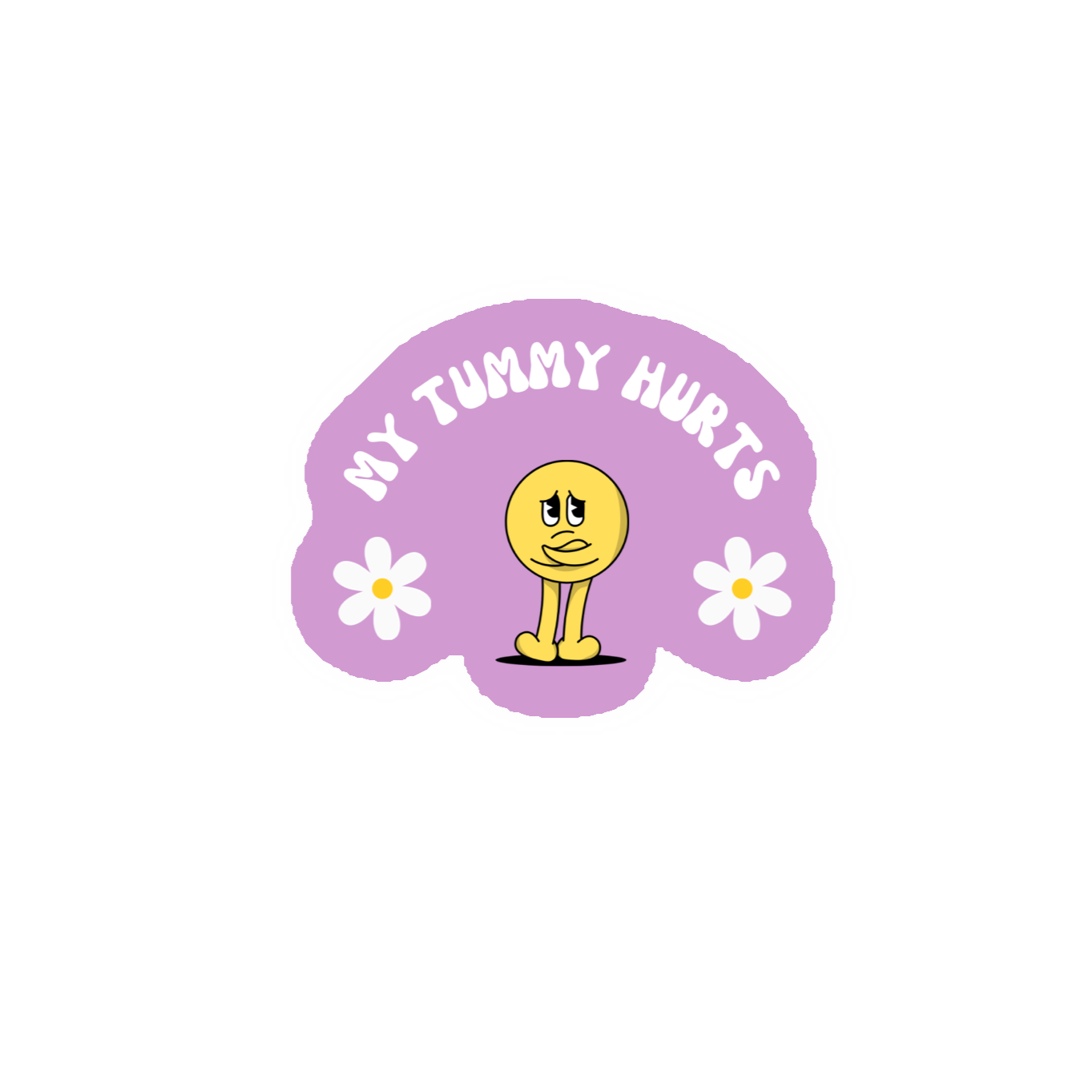 My Tummy Hurts